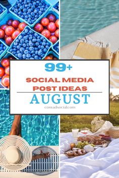 the words social media post ideas august are overlaid by photos of food and drinks