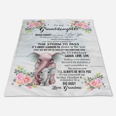 an elephant blanket with the words to my granddaughter on it and pink flowers around it