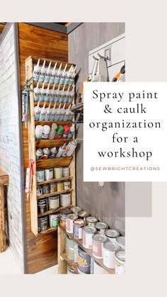 Spray paint and caulking tubes organized in a diy wood storage holder Garage Paint Organization, Silicone Storage Ideas, Paint Supply Organization Garage, Garage Spray Can Storage, Caulk Organization, How To Organize Workshop, Paint Brush Storage Garage, Paint Can Organization Garage, Organize Paint Supplies Garage