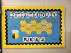 a birthday bulletin board with bees on it