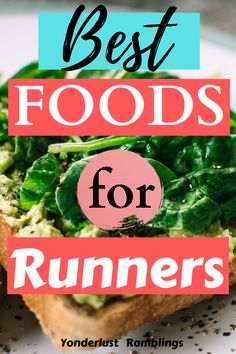 the best foods for runners on a plate with text overlay that says best foods for runners