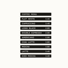 the menu for coffee is shown in black and white