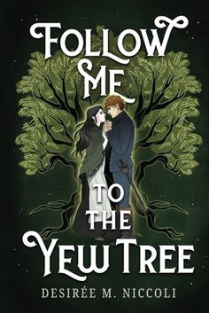 follow me to the yeu tree by desree m niccoli book cover