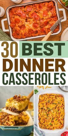 the best dinner casseroles are on display in this collage with text overlay