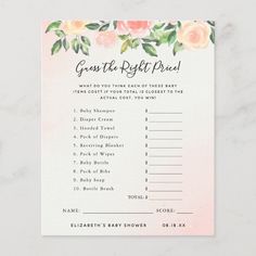 a pink and green floral baby shower game with the words, guess the right prize