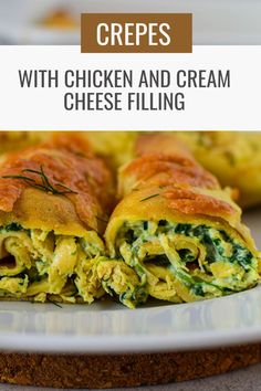 crepes with chicken and cream cheese filling Cream Cheese Filling For Crepes, Recipe For Crepes, Chicken And Cream Cheese, Spinach Filling, Delicious Chicken Recipes, Chicken And Spinach, Cream Cheese Chicken, Crepe Recipes