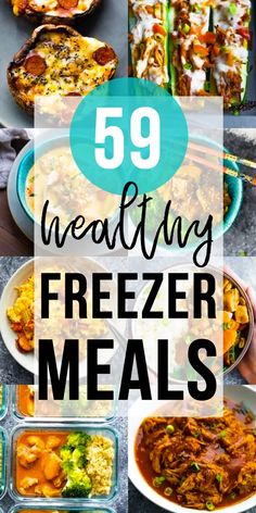 freezer meals with text overlay that reads 59 healthy freezer meals