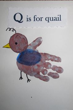 a child's handprint with the words q is for quail on it