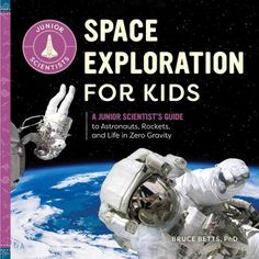 the book cover for space explorer for kids