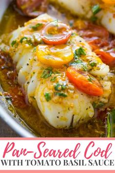 pan - seared fish with tomatoes, onions and herbs in gravy sauce