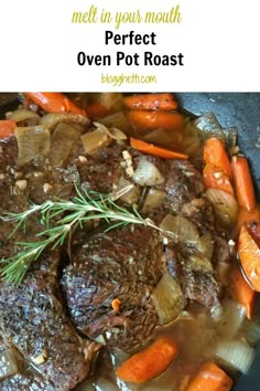 a pot roast with carrots and onions in it