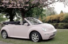 a pink convertible car parked in front of a tree with its top down and the words all i need in life is a mini volkswagen beetle