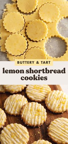 lemon shortbread cookies on a cutting board with the words buttery and tart