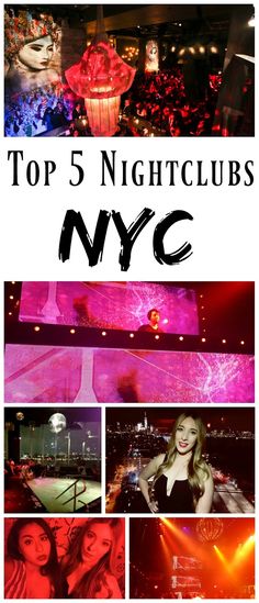 the top 5 nightclubs in new york city, with text overlaying it