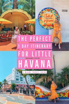 the perfect 1 day itinerary for little havana