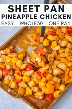 sheet pan pineapple chicken with whole 30 easy one - pan meal