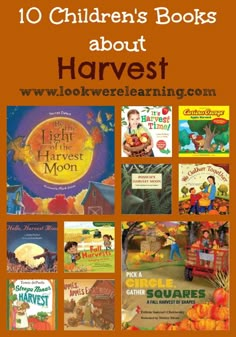 children's books about harvest with text overlay that reads 10 children's books about harvest