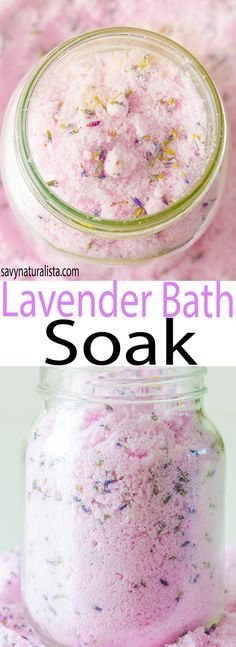 lavender bath soak in a glass jar with the words lavender bath soak above it