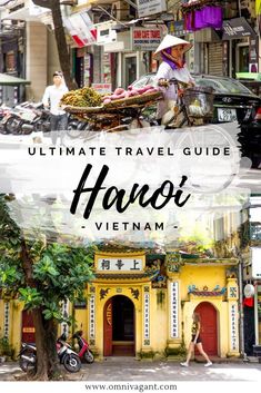 the ultimate travel guide to hoi an, vietnam with text overlaying it