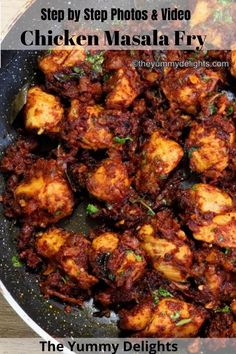 chicken masala fry in a skillet with the words, step by step photos and video