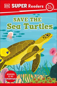 save the sea turtles book with an image of a turtle and jellyfish on it