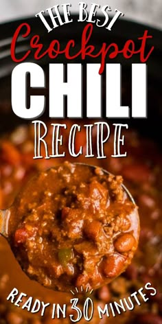 the best crockpot chili recipe ready in 30 minutes