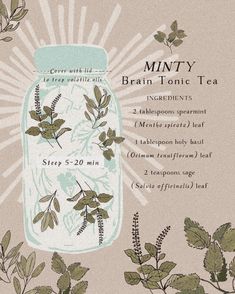 the label for minty tea is shown with green leaves and branches in a mason jar