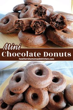 chocolate donuts stacked on top of each other with the words, mini chocolate donuts