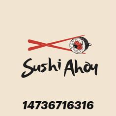 the logo for sushi ahoy is shown in black and white with red chopsticks