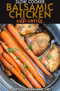 slow cooker balsamic chicken with carrots