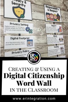 a sign that says creating and using a digital citizenship word wall in the classroom