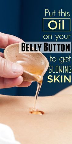 Oil On Belly Button, Medicinal Oils, Skin Care Routine For 20s, Get Glowing Skin, Homemade Lotion, Beauty Tips For Skin, Natural Therapy, Skin Complexion, Beauty Skin Care Routine