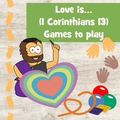 a cartoon character holding a heart with the words love is i corinhans 13 games to play