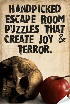 an apple and a skull with the words handpicked escape room puzzles that create joy and error