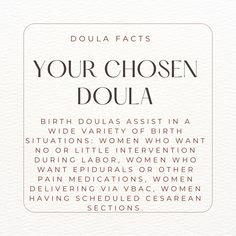 a white card with the words, your chosen doula