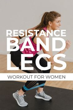 the resistance band leg workout for women is an easy way to burn belly fats