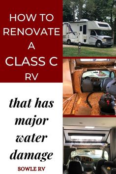 an rv with the words how to renoate a class c rv that has major water damage