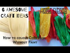 how to color corn hair without paint