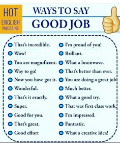 a poster with the words'ways to say good job '