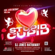 the club flyer for an event with hearts and cupid