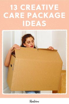 a woman holding a cardboard box with the words 13 creative care package ideas