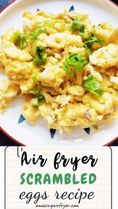 an egg dish on a plate with the words, mr fryer scrambled eggs recipe