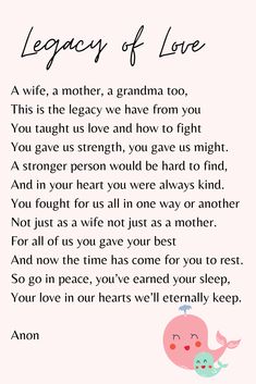 Legacy of Love funeral reading Memorial Messages For Mum, Memorial Verses For Mum, Memorial Words For Mum, Poems For Funerals Grandmother, Loss Of A Mum, Eulogy For Mum, Mum Memorial Quotes, Eulogy Examples Grandmother, Memorial Prayers