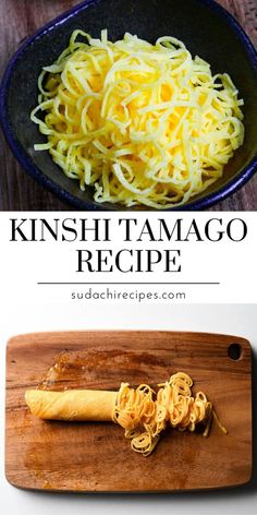 Kinshi tamago, finely shredded egg crepes, served in a bowl and shown rolled on a cutting board. Tamago Recipe, Egg Crepes, Hiyashi Chuka, Egg Crepe, Temari Sushi, Japanese Egg, Sushi Bowl, Noodle Dishes