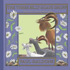 the three billy goats'guide by paul gaddone, illustrated by john o'connor