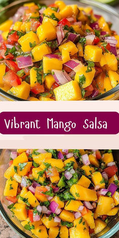 mango salsa in a glass bowl on top of a counter next to another image with the words vibrant mango salsa