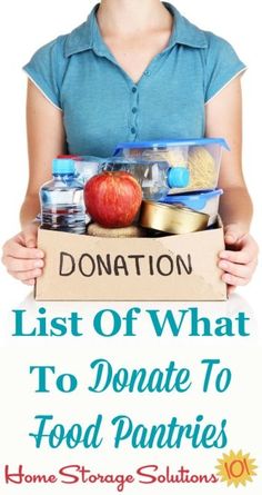 a woman holding a sign that says donation list what to donate to food pantryers