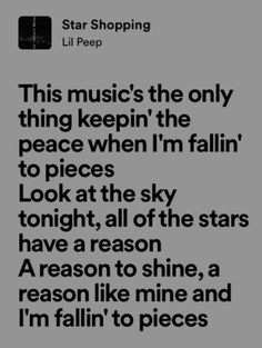 a text message that reads, this music's the only thing keepin't the peace when i'm falling to pieces look at the sky tonight all of the stars have reason