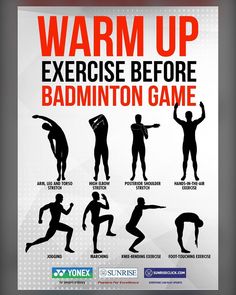 an exercise poster with the words warm up and exercises before badminton game in red, black and white