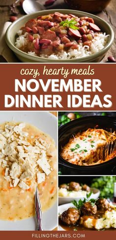 a collage of different meals with text overlay that reads cozy, hearty meals november dinner ideas